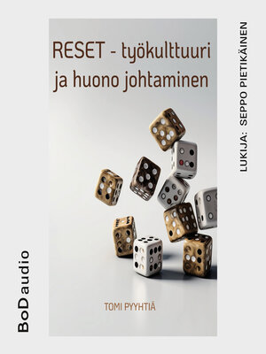 cover image of RESET--työkulttuuri ja huono johtaminen (lyhentämätön)